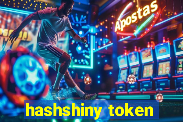 hashshiny token